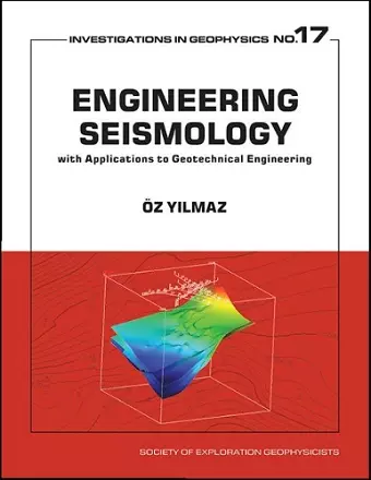 Engineering Seismology with Applications to Geotechnical Engineering cover