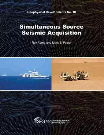 Simultaneous Source Seismic Acquisition cover