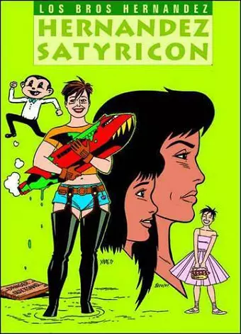 Love and Rockets Vol.15: Hernandez Satyricon cover