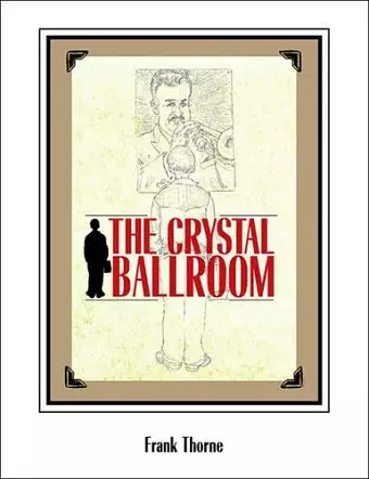 The Crystal Ballroom cover