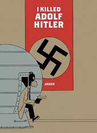 I Killed Adolf Hitler cover