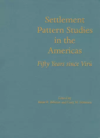 Settlement Pattern Studies in the Americas cover