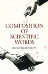 Composition of Scientific Words cover