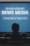 Engaging News Media cover