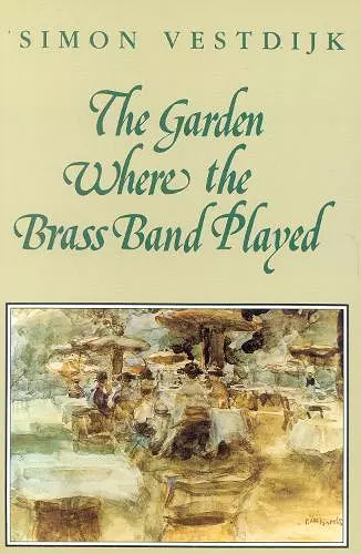 The Garden Where the Brass Band Played cover