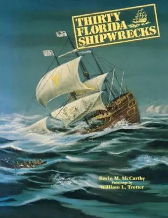 Thirty Florida Shipwrecks cover