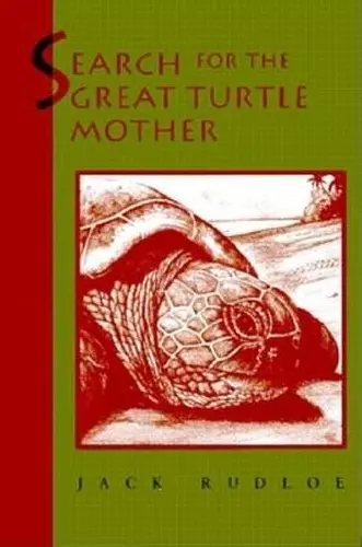 Search for the Great Turtle Mother cover