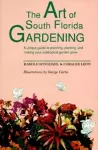 The Art of South Florida Gardening cover