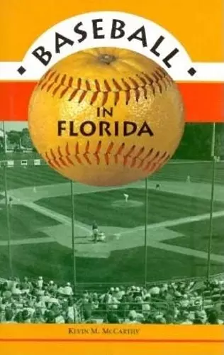 Baseball in Florida cover