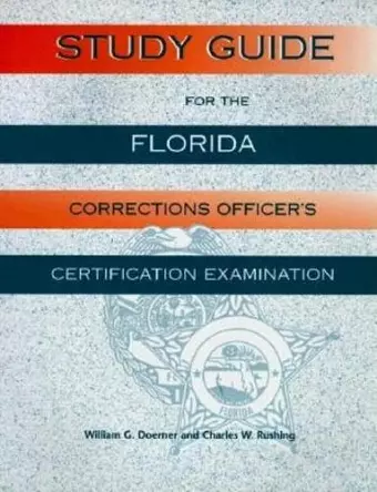 Study Guide for the Florida Corrections Officer's Certification Examination cover