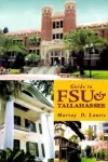 Guide to FSU and Tallahassee cover