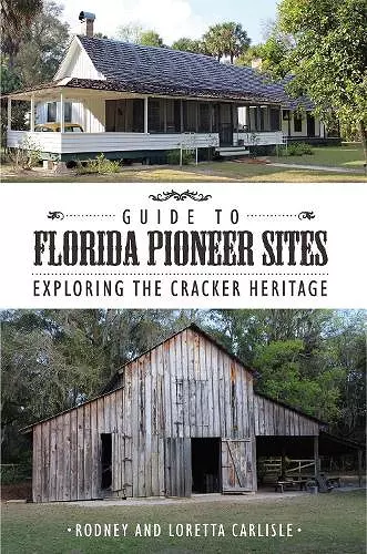 Guide to Florida Pioneer Sites cover