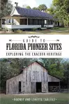 Guide to Florida Pioneer Sites cover