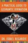 A Practical Guide to Geomantic Divination cover