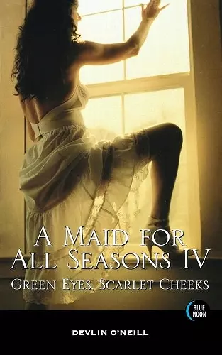 A Maid For All Seasons, Volume 4 cover
