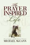 The Prayer Inspired Life cover