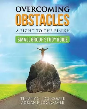 Overcoming Obstacles Small Group Study Guide cover