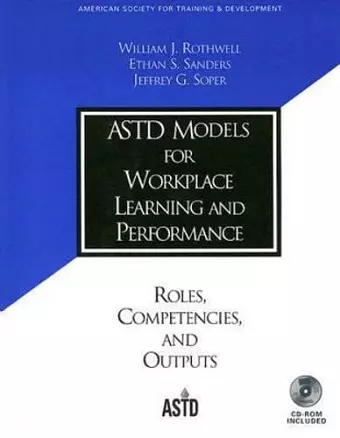 ASTD Models for Workplace Learning and Performance cover