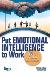 Put Emotional Intelligence to Work cover