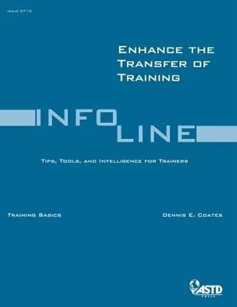 Enhance The Transfer Of Training - Issue 0710 October 2007 cover