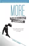 More Turbulent Change cover