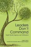 Leaders Don't Command cover