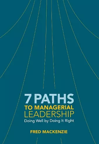 7 Paths to Managerial Leadership cover