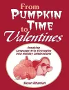 From Pumpkin Time to Valentines cover