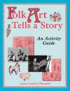 Folk Art Tells a Story cover