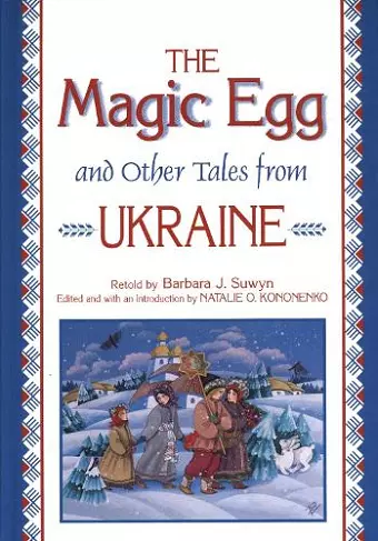 The Magic Egg and Other Tales from Ukraine cover
