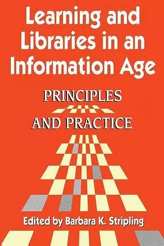 Learning and Libraries in an Information Age cover