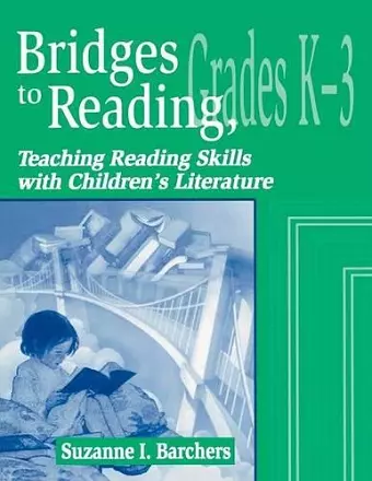 Bridges to Reading, K-3 cover