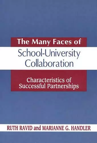 The Many Faces of SchoolUniversity Collaboration cover