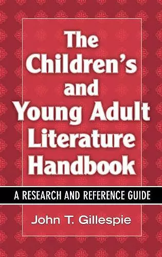 The Children's and Young Adult Literature Handbook cover