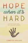 Hope When It's Hard cover