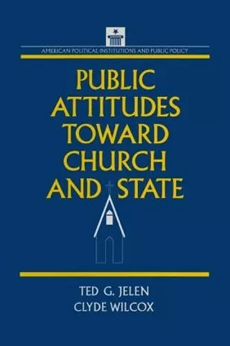 Public Attitudes Toward Church and State cover
