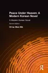 Peace Under Heaven: A Modern Korean Novel cover