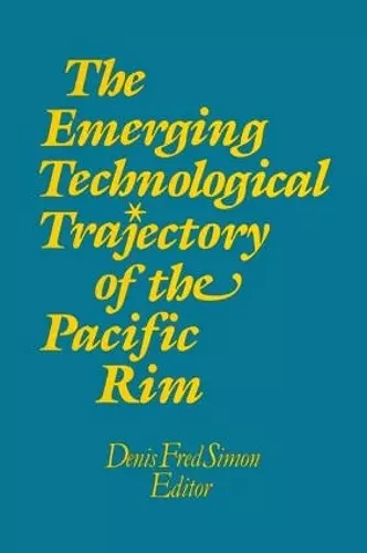 The Emerging Technological Trajectory of the Pacific Basin cover