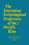 The Emerging Technological Trajectory of the Pacific Basin cover