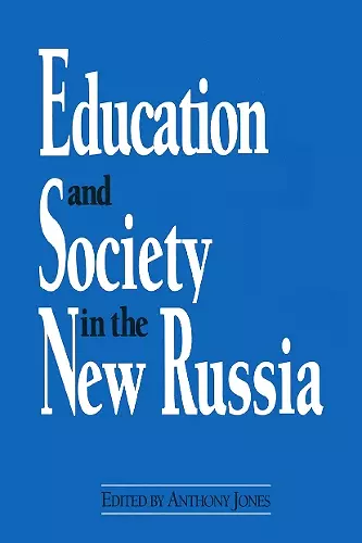 Education and Society in the New Russia cover