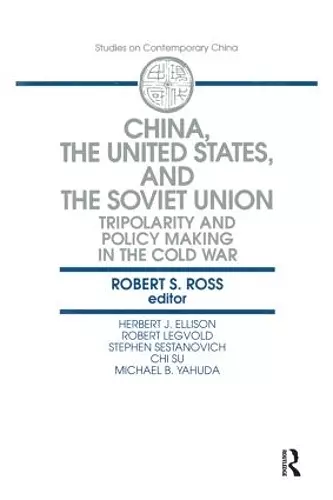 China, the United States and the Soviet Union cover