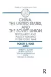 China, the United States and the Soviet Union cover