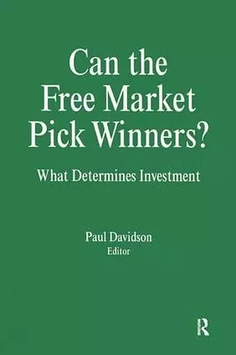 Can the Free Market Pick Winners? cover