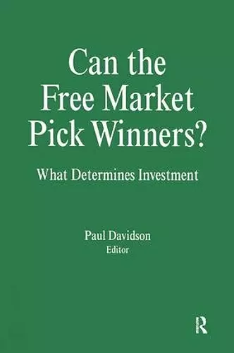 Can the Free Market Pick Winners? cover