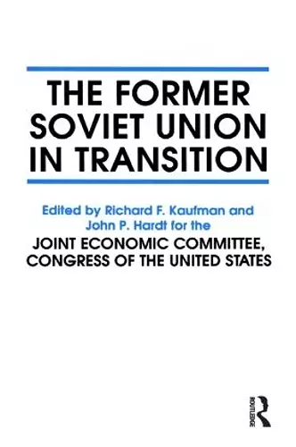 The Former Soviet Union in Transition cover