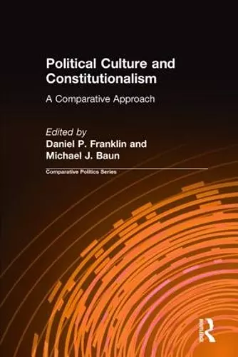 Political Culture and Constitutionalism: A Comparative Approach cover