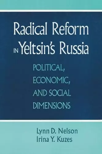 Radical Reform in Yeltsin's Russia cover