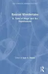 The Complete Russian Folktale: v. 4: Russian Wondertales 2 - Tales of Magic and the Supernatural cover