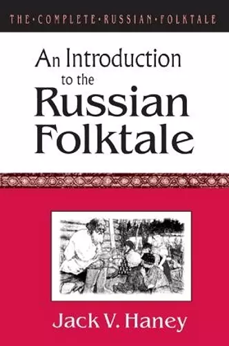 The Complete Russian Folktale: v. 1: An Introduction to the Russian Folktale cover