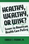 Healthy, Wealthy or Wise? cover